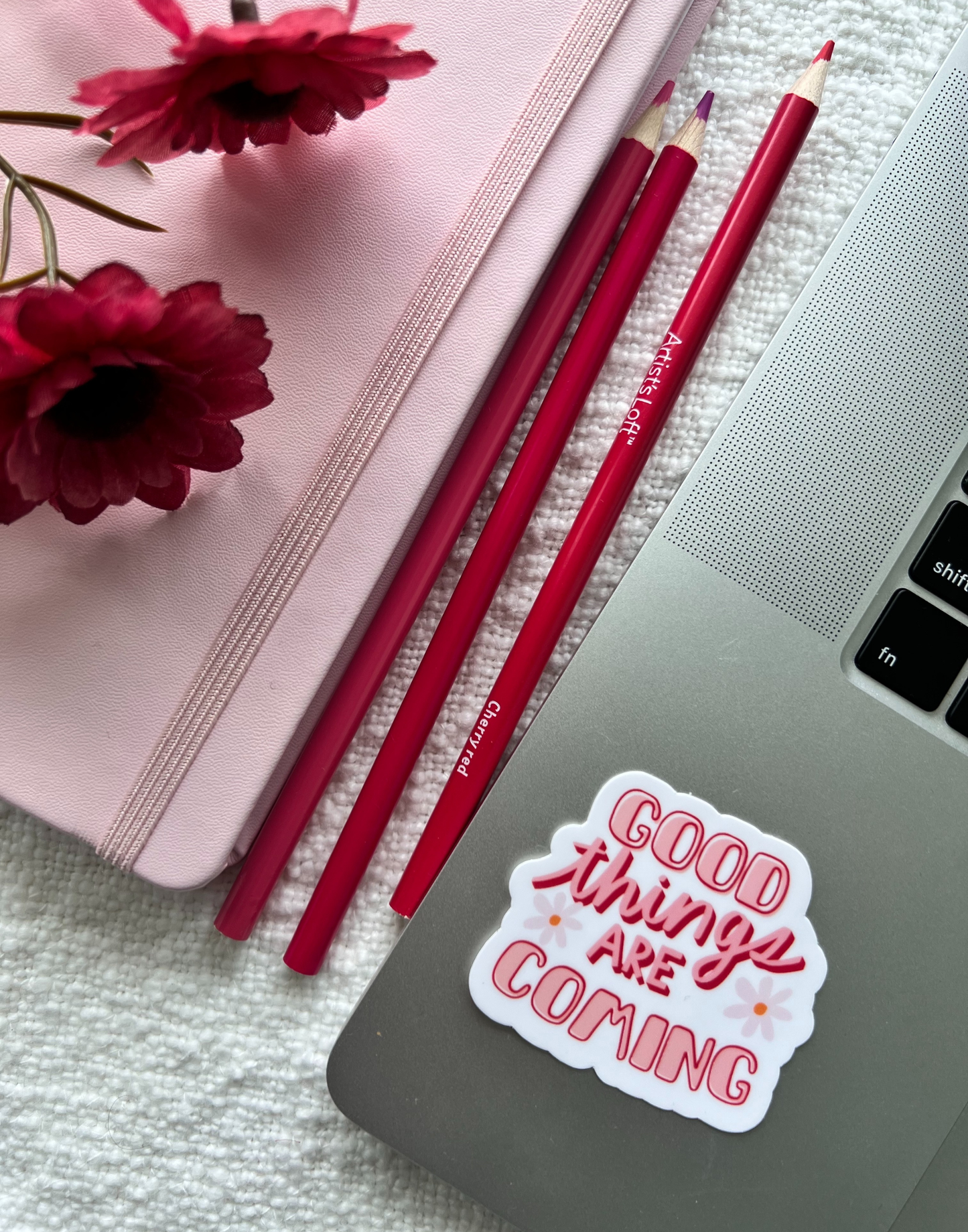 Good Things Are Coming Sticker