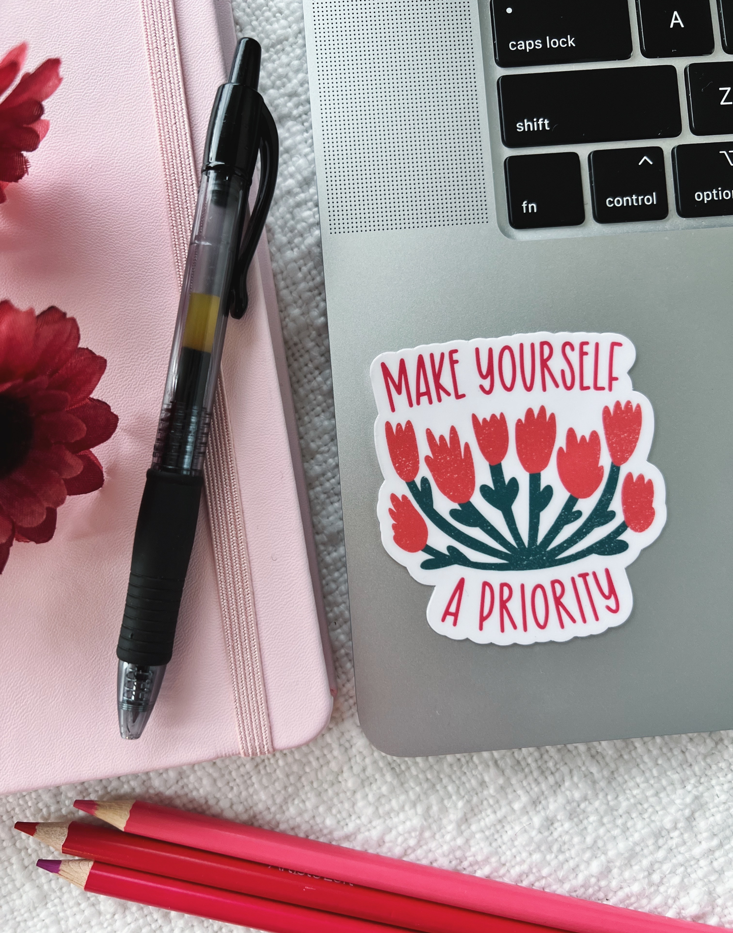 Make Yourself a Priority Sticker