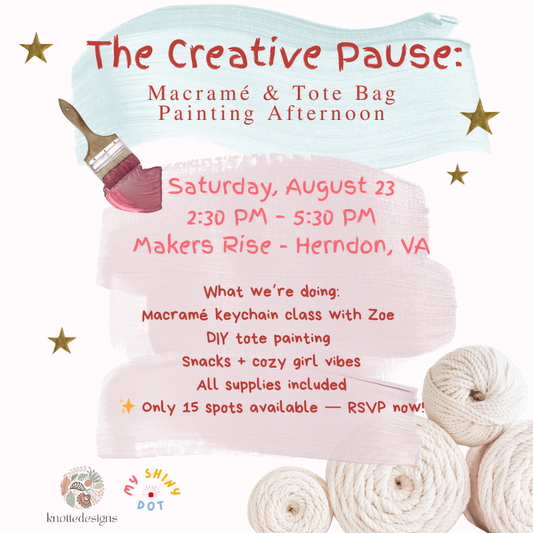 The Creative Pause: Macramé & Tote Bag Painting Afternoon