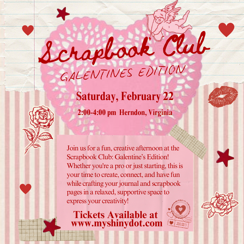 Scrapbook Club: Galentine's Edition